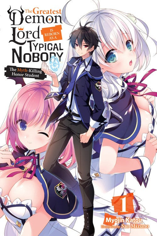 The Greatest Demon Lord Is Reborn as a Typical Nobody, Vol. 1 - Hapi Manga Store