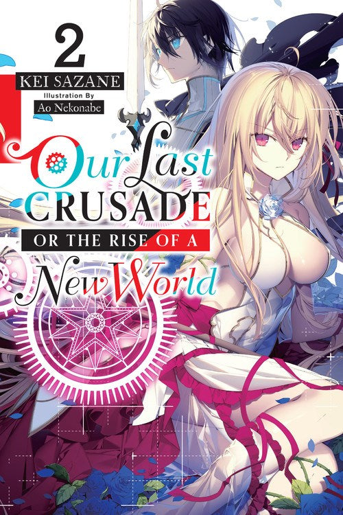 Our Last Crusade or the Rise of a New World, Vol. 2 - Hapi Manga Store