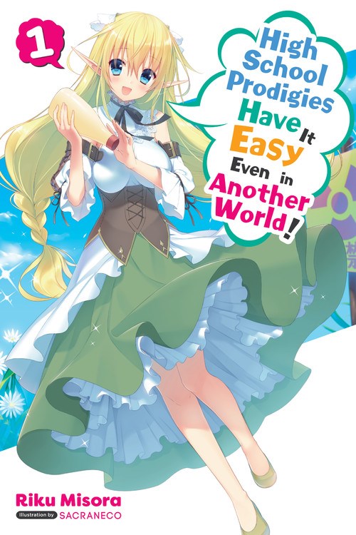 High School Prodigies Have It Easy Even in Another World!, Vol. 1 - Hapi Manga Store