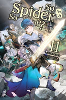 So I'm a Spider, So What?, Vol. 11 - Hapi Manga Store