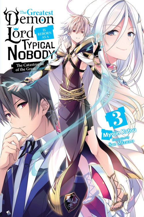 The Greatest Demon Lord Is Reborn as a Typical Nobody, Vol. 3 - Hapi Manga Store