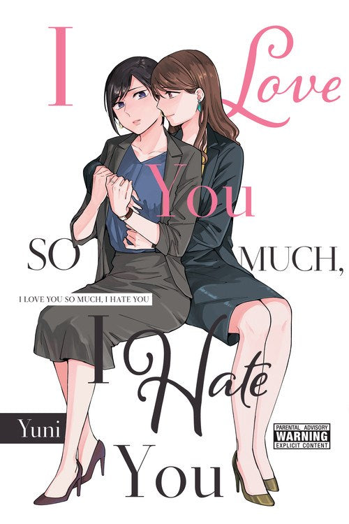 I Love You So Much, I Hate You - Hapi Manga Store