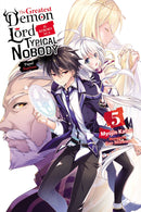 The Greatest Demon Lord Is Reborn as a Typical Nobody, Vol. 5 - Hapi Manga Store