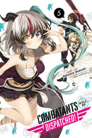 Combatants Will Be Dispatched!, Vol. 5 - Hapi Manga Store