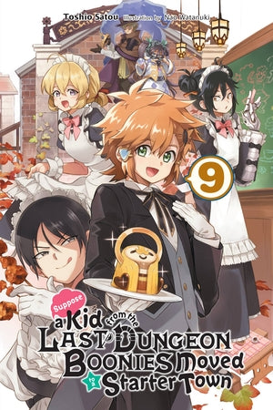 Suppose a Kid from the Last Dungeon Boonies Moved to a Starter Town, Vol. 9 (light novel) - Hapi Manga Store