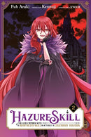 Hazure Skill: The Guild Member with a Worthless Skill Is Actually a Legendary Assassin, Vol. 2 (manga)- Hapi Manga Store