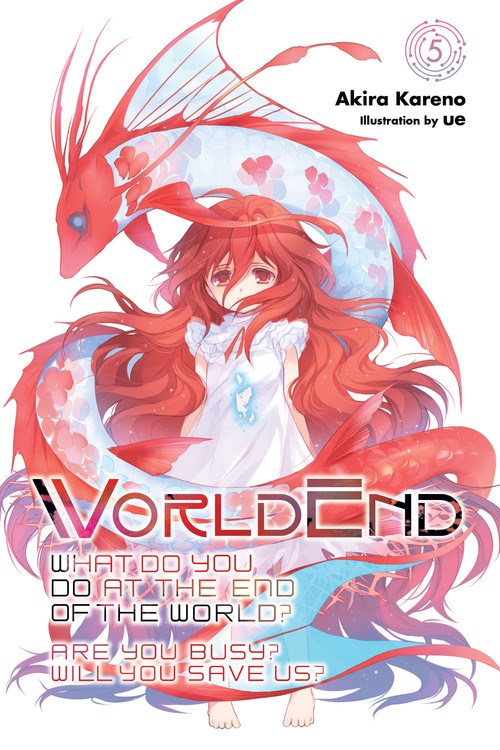 WorldEnd: What Do You Do at the End of the World? Are You Busy? Will You Save Us?, Vol. 5 - Hapi Manga Store