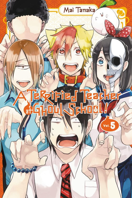 A Terrified Teacher at Ghoul School!, Vol. 5 - Hapi Manga Store