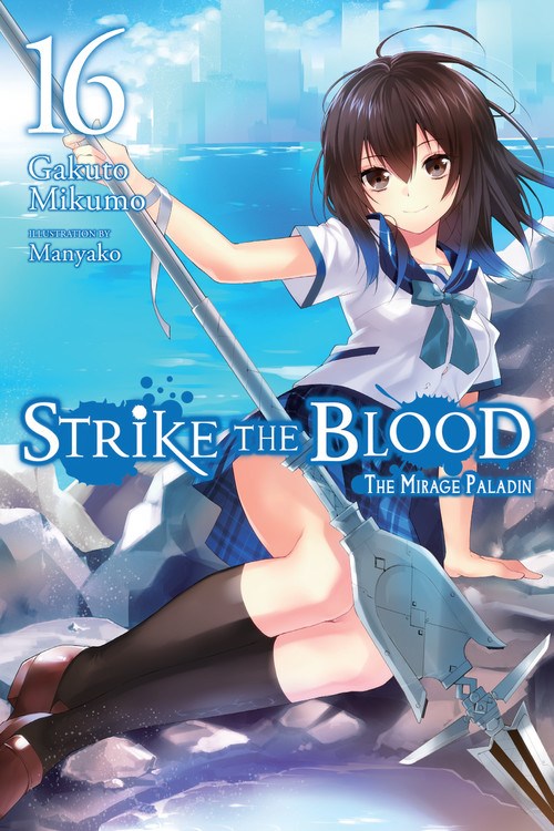 Strike the Blood, Vol. 16 - Hapi Manga Store