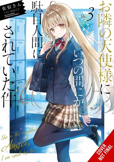 The Angel Next Door Spoils Me Rotten, Vol. 3 (light novel)- Hapi Manga Store