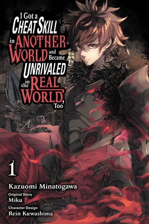 I Got a Cheat Skill in Another World and Became Unrivaled in The Real World, Too, Vol. 1 (manga) - Hapi Manga Store