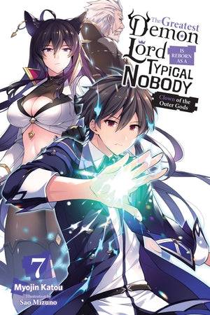 The Greatest Demon Lord Is Reborn as a Typical Nobody, Vol. 7 (light novel) - Hapi Manga Store