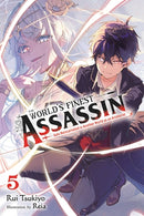 The World's Finest Assassin Gets Reincarnated in Another World as an Aristocrat, Vol. 5 (light novel) - Hapi Manga Store