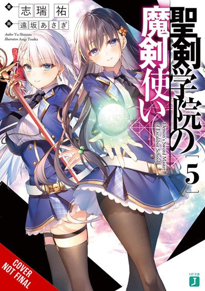 The Demon Sword Master of Excalibur Academy, Vol. 5 (light novel)- Hapi Manga Store