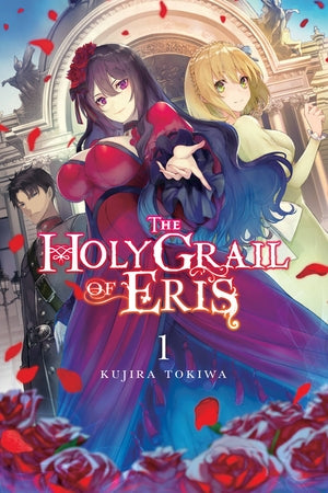 The Holy Grail of Eris, Vol. 1 (light novel)