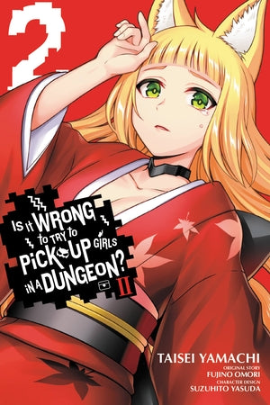 Is It Wrong to Try to Pick Up Girls in a Dungeon? II, Vol. 2 (manga) - Hapi Manga Store