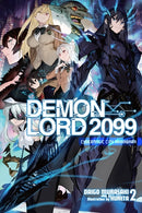 Demon Lord 2099, Vol. 2 (light novel) - Hapi Manga Store