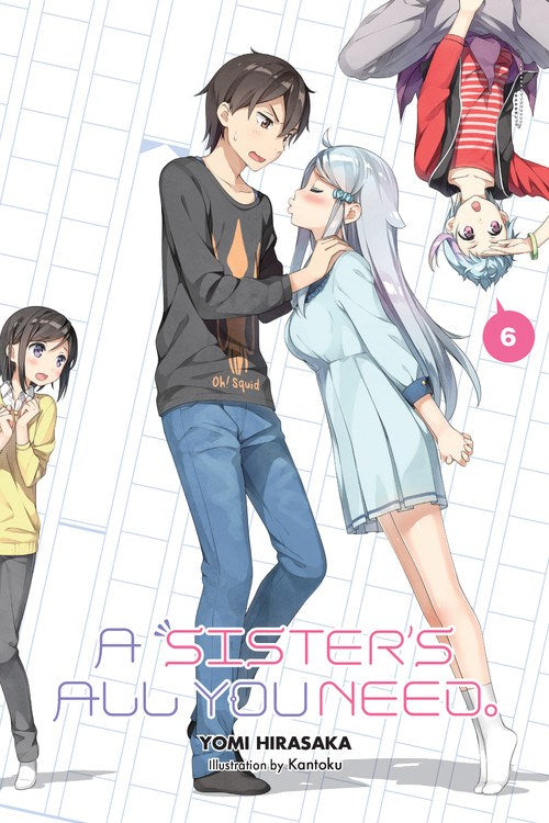 A Sister's All You Need., Vol. 6 - Hapi Manga Store