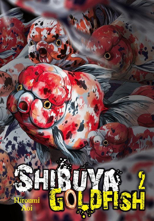 Shibuya Goldfish, Vol. 2 - Hapi Manga Store