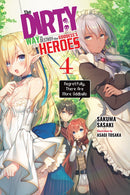 The Dirty Way to Destroy the Goddess's Heroes, Vol. 4 - Hapi Manga Store