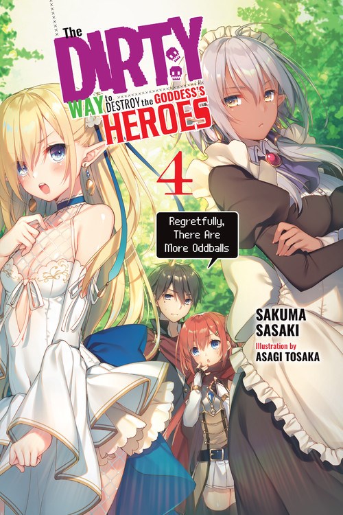 The Dirty Way to Destroy the Goddess's Heroes, Vol. 4 - Hapi Manga Store