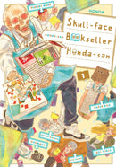 Skull-face Bookseller Honda-san, Vol. 1 - Hapi Manga Store