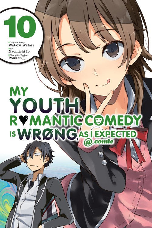 My Youth Romantic Comedy Is Wrong, As I Expected @ comic, Vol. 10 - Hapi Manga Store