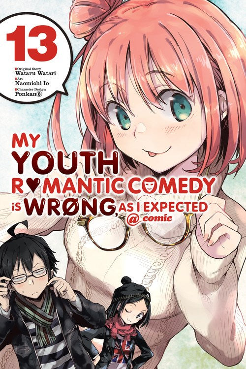 My Youth Romantic Comedy Is Wrong, As I Expected @ comic, Vol. 13 - Hapi Manga Store