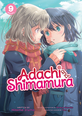 Adachi and Shimamura (Light Novel) Vol. 9 - Hapi Manga Store