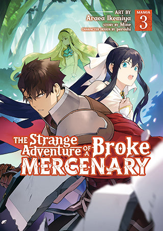 The Strange Adventure of a Broke Mercenary (Manga), Vol. 3