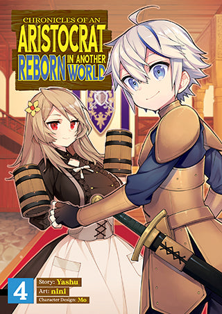 Chronicles of an Aristocrat Reborn in Another World (Manga), Vol. 4 - Hapi Manga Store