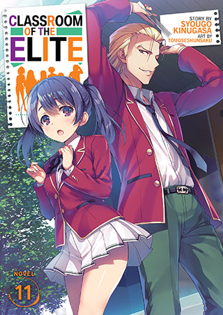 Classroom of the Elite (Light Novel) Vol. 11 - Hapi Manga Store