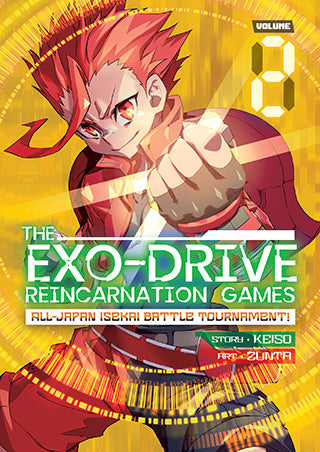 THE EXO-DRIVE REINCARNATION GAMES: All-Japan Isekai Battle Tournament, Vol. 2 - Hapi Manga Store