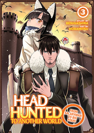 Headhunted to Another World: From Salaryman to Big Four! Vol. 3 - Hapi Manga Store