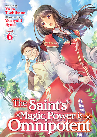 The Saint's Magic Power is Omnipotent (Light Novel), Vol. 6 - Hapi Manga Store