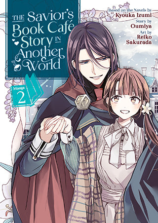 The Savior's Book Cafe Story in Another World (Manga), Vol. 2