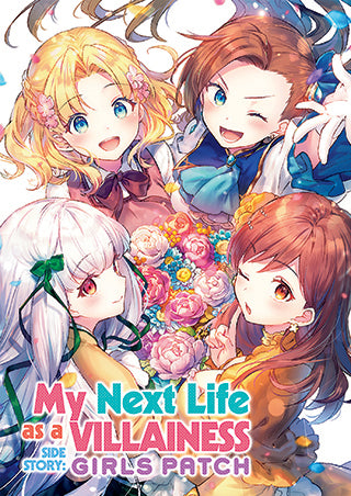 My Next Life as a Villainess Side Story: Girls Patch (Manga) - Hapi Manga Store