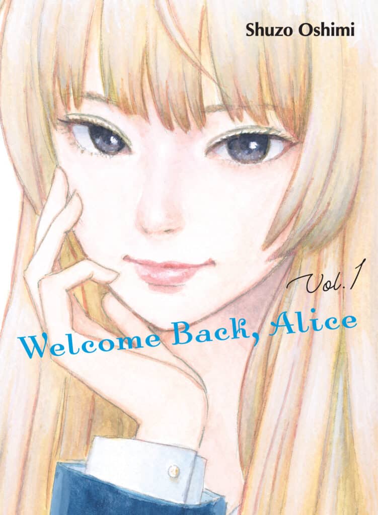 Welcome Back, Alice, Volume 1 - Hapi Manga Store