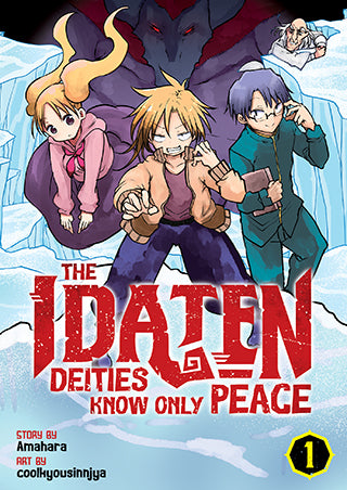 The Idaten Deities Know Only Peace, Vol. 1