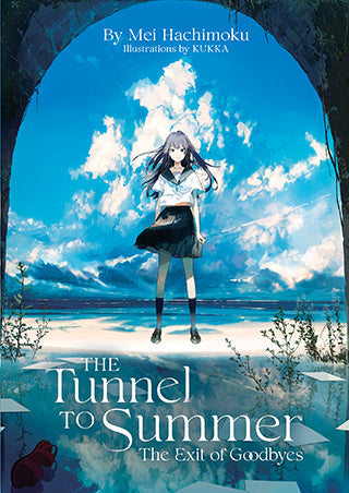 The Tunnel to Summer, the Exit of Goodbyes (Light Novel) - Hapi Manga Store