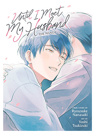 Until I Meet My Husband (Manga) - Hapi Manga Store