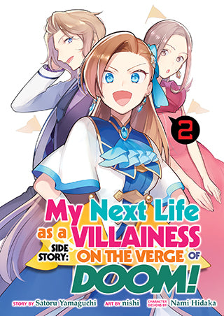 My Next Life as a Villainess Side Story: On the Verge of Doom! (Manga), Vol. 2 - Hapi Manga Store